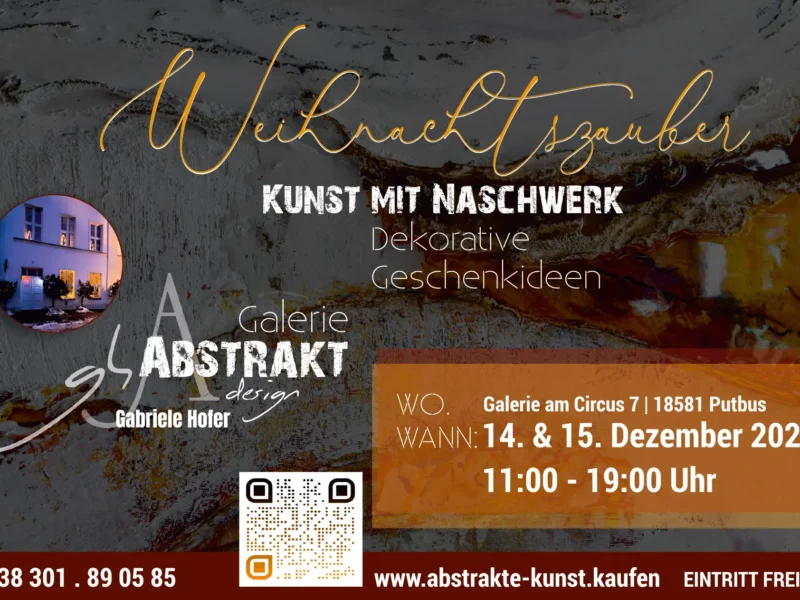 Weihnachtszauber - Kunst mit Naschwerk 14. und 15. Dezember 2024 Circus 7, Putbus - GH Abstrakt design
